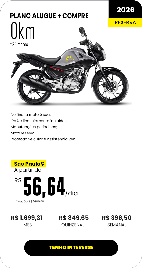Plano Alugue + Compre, CG 160 Start 0 km 2026, São Paulo: a partir de R$ 56,64 por dia